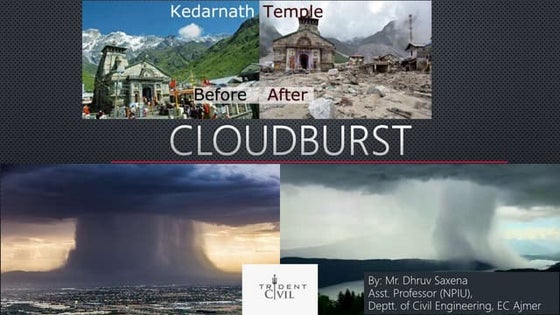 Natural Disaster - Cloud Burst | PPTX | Cloud Computing | Internet