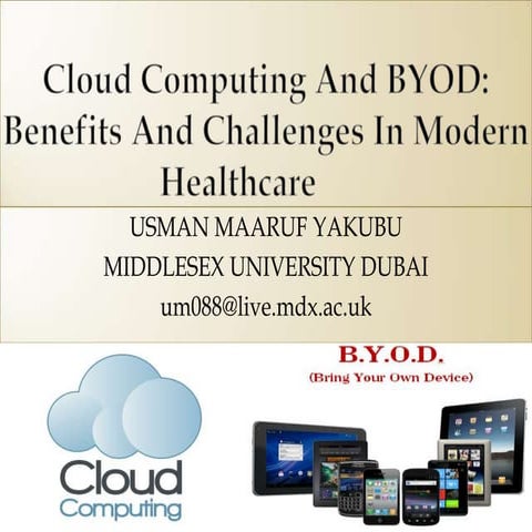 Cloud Computing in Healthcare — Benefits and Security Risks | PPTX