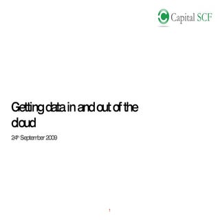 Getting data in and out of the cloud