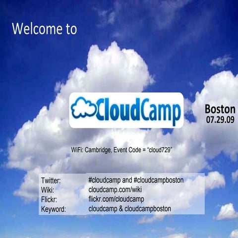 CloudCamp Boston Keynote - Cloud Computing - John Treadway, Judith Hurwitz
