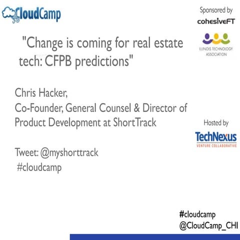  Cloudcamp Chicago Nov 2104 Fintech - Chris Hacker’s "Change is coming for re...