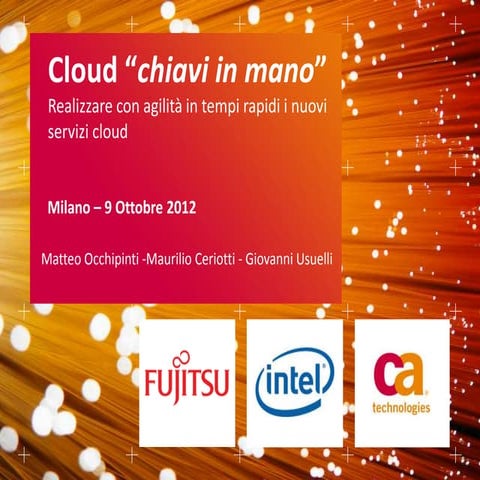 Il Cloud chiavi in mano | Matteo Occhipinti (CA Technologies) | Milano