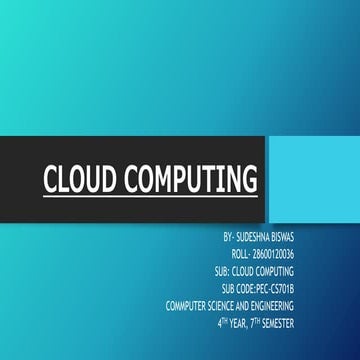 Presentation on Cloud Computing 1st year | PPTX