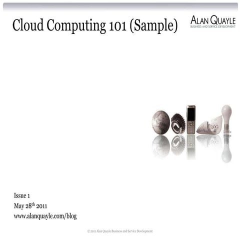 Cloud Computing 101 Issue 1  (Sample)