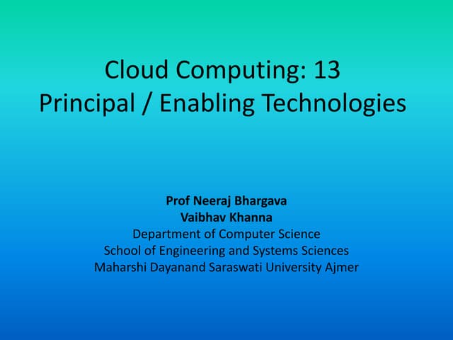 Cloud computing 13 principal  enabling technologies