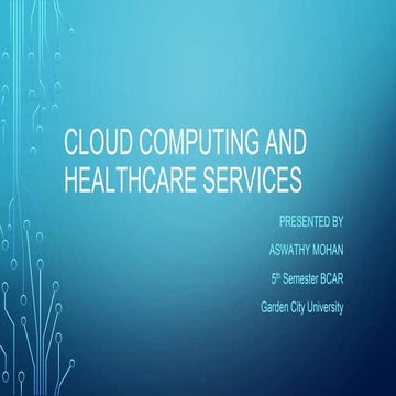 Cloud computing and healthcare services