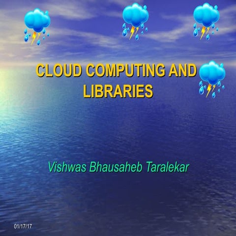 Cloud computing and libraries sndt