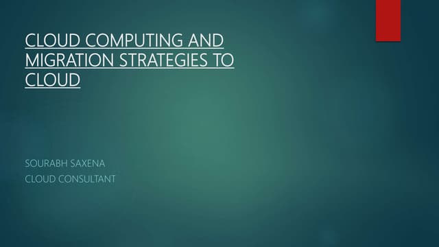 Cloud computing and migration strategies to cloud