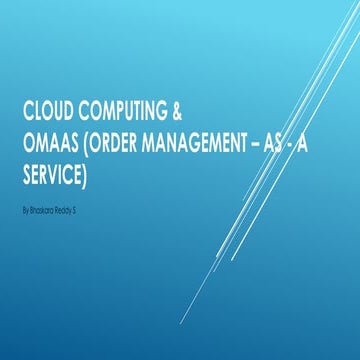 Cloud computing and Order Management As A Service (OMAAS)