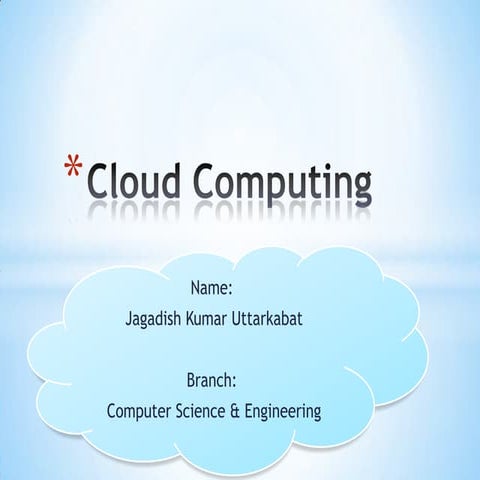 Cloud Computing By Jagadish Uttarkabat