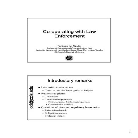 Cloud computing - cooperating with law enforcement