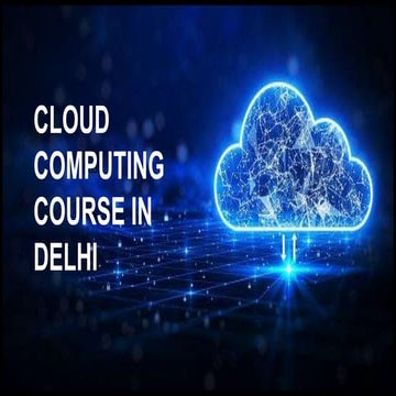 Cloud Computing Course in Delhi 