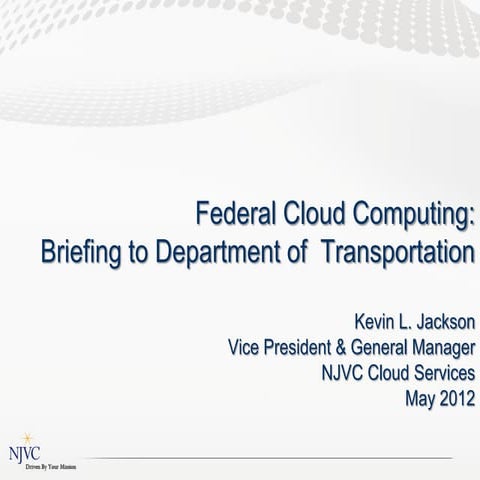 Cloud computing for Department of Transportation Federal Motor Carrier Safety Administration (FMCSA)