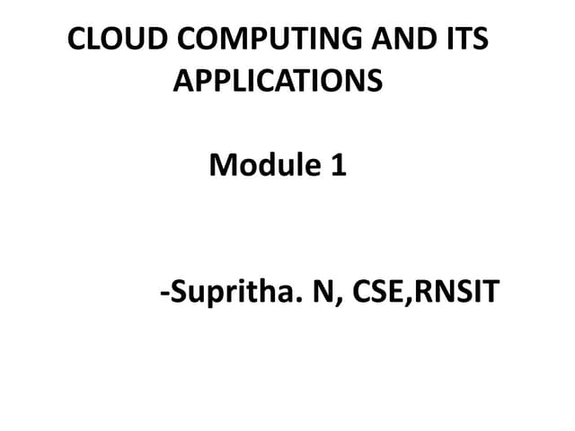 Cloud Computing MODULE 1 basics of cloud computing .ppt