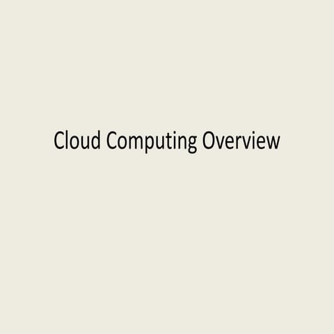 Cloud computing overview