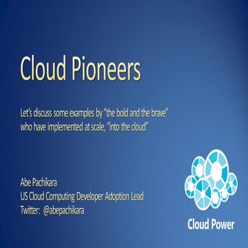 Cloud computing pioneers - remarkable examples 2010-11-05