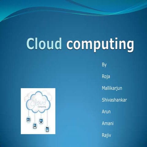 Cloud computing ppt | PPT