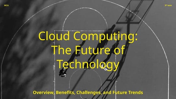 Cloud Computing The Future of Technology