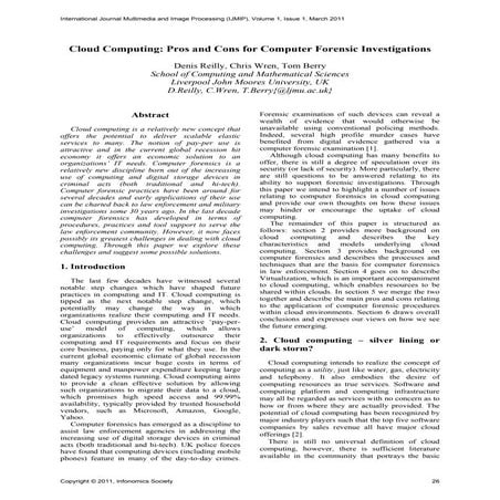 Cloud computing pros and cons for computer forensic investigations