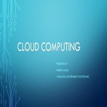 Cloud computing and uses of cloud computing
