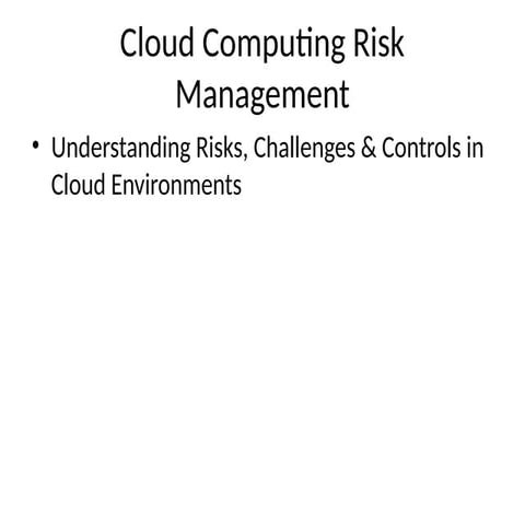 Cloudcomputingriskmanagement Forriskmgmt Pptx