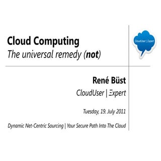 Cloud Computing - The universal rem...