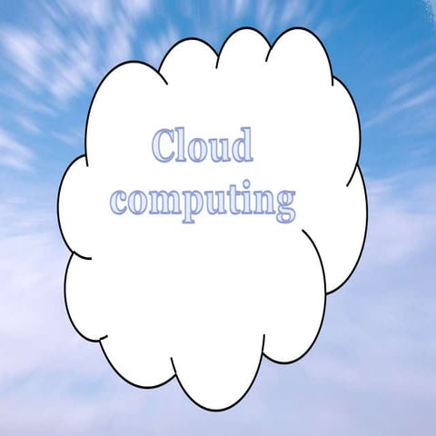 Cloud computng