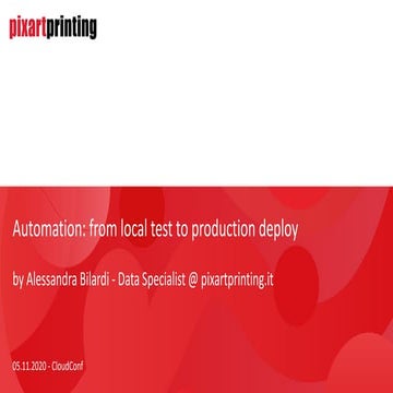 Automation: from local test to production deploy - 2020-11-05