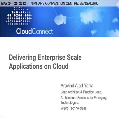 Cloud connect - Delivering Enterprise Scale Applications on Cloud