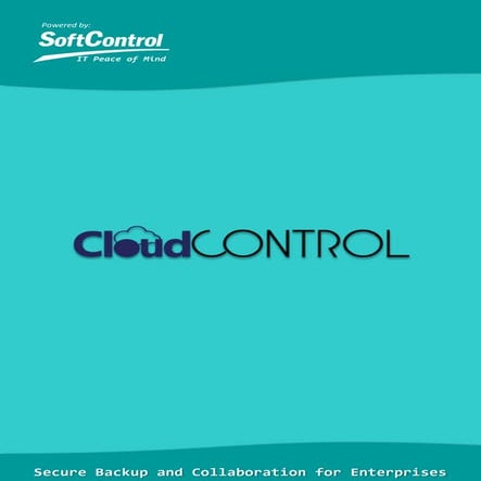 CloudControl - Enterprise backup, access and collaboartion solution from Soft...