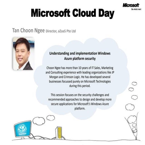 MS Cloud day - Understanding and implementation on Windows Azure platform sec...