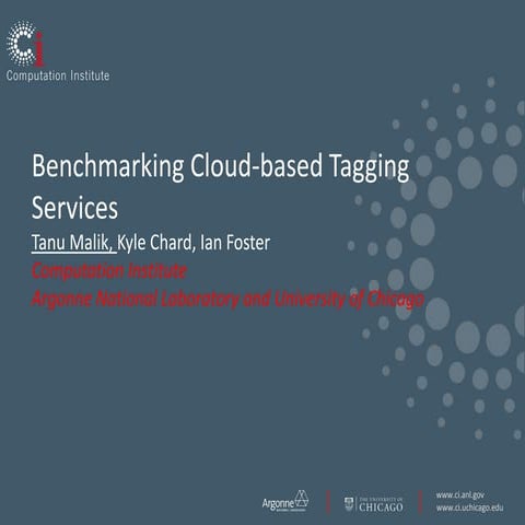 Benchmarking Cloud-based Tagging Services