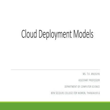 Cloud deployment models