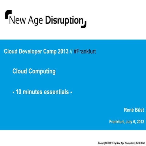 Cloud Computing - 10 minutes essentials and the future of cloud (Cloud Develo...