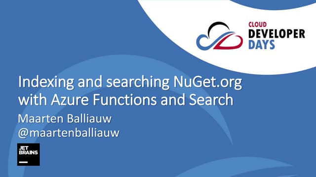 Indexing and searching NuGet.org with Azure Functions and Search - Cloud Deve...