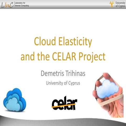 Cloud Elasticity and the CELAR Project