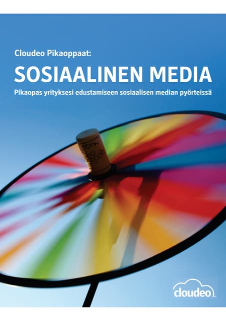 Cloudeo Pikaopas: Sosiaalinen Media