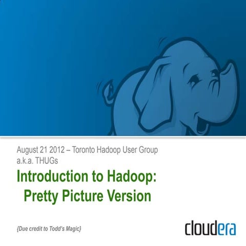  hadoop 101 aug 21 2012 tohug