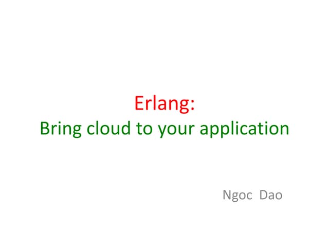 Cloud Erlang