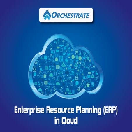 Enterprise Resource Planning (ERP) in Cloud