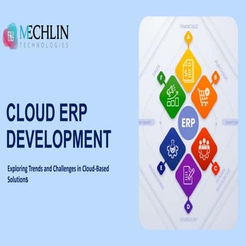 Cloud ERP Development: Exploring Trends and Challenges.pptx