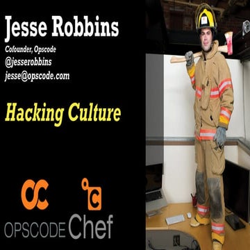 Jesse Robbins Keynote - Hacking Culture @ Cloud Expo Europe 2013