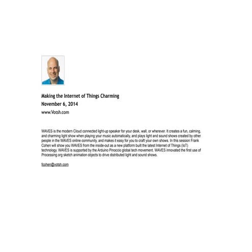 Cloud Expo 2014 Making the Internet of Things (IoT) Charming