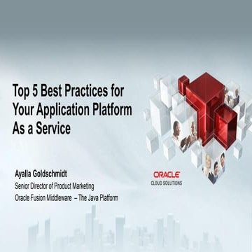 Cloud 2014: Top Five Best Practices for Your Application PaaS Audience
