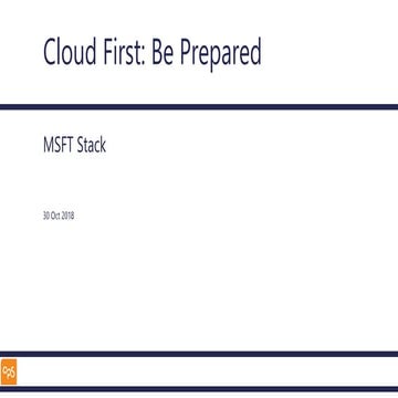 Cloud First: Be Prepared