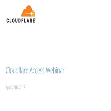 Securing Internal Applications with Cloudflare Access