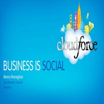 Cloudforce Essentials Halifax Keynote - Oct 3