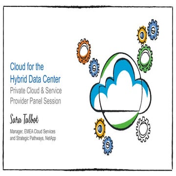 Cloud for the Hybrid Data Center Private Cloud & Service Provider Panel Session