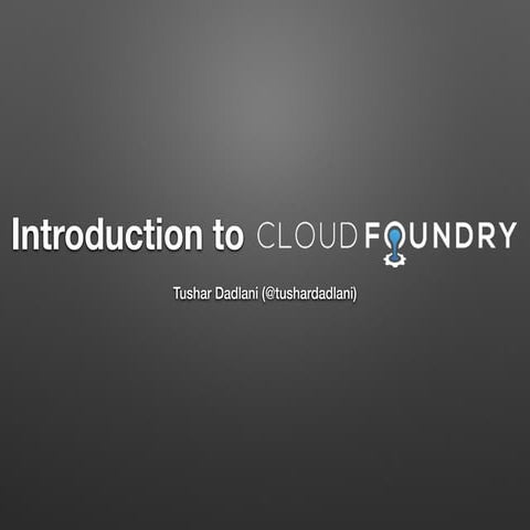 Cloudfoundry Introduction