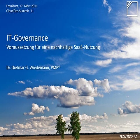 IT-Governance: Voraussetzung für eine nachhaltige SaaS-Nutzung - Wiedemann Pr...